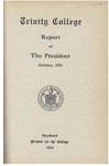Trinity College Bulletin, October 1915 (Report of the President) by Trinity College