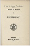 Trinity College Bulletin, 1916 (List of Current Periodicals in the Libraries of Hartford)