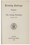 Trinity College Bulletin, October 1916 (Report of the President) by Trinity College