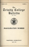 Trinity College Bulletin, April 1921 (Inaugration number) by Trinity College