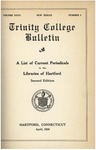 Trinity College Bulletin, 1925-1926 (A List of Current Periodicals in the Libraries of Hartford, Second Edition) by Trinity College