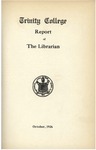 Trinity College Bulletin, 1925-1926 (Report of the Librarian) by Trinity College