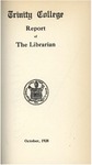 Trinity College Bulletin, 1927-1928 (Report of the Librarian)