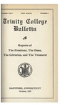 Trinity College Bulletin, 1928-1929 (Reports of the President, the Librarian, and the Treasurer)