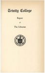 Trinity College Bulletin, 1933-1934 (Report of the Librarian)