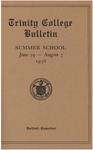 Trinity College Bulletin, 1936 (Summer School) by Trinity College