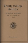 Trinity College Bulletin, 1938 (Summer School) by Trinity College
