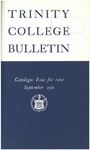 Trinity College Bulletin, 1961-1962 (Catalogue Issue)
