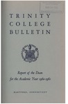 Trinity College Bulletin, 1960-1961 (Report of the Dean)