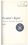 Trinity College Bulletin, 1961-1962 (Report of the President)