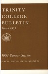 Trinity College Bulletin, 1963 (Summer Term)