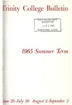 Trinity College Bulletin, 1965 (Summer Term) by Trinity College