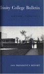 Trinity College Bulletin, 1964-1965 (Report of the President) by Trinity College