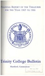 Trinity College Bulletin, 1965-1966 (Report of the Treasurer) by Trinity College