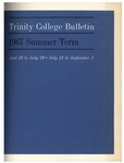 Trinity College Bulletin, 1967 (Summer Term) by Trinity College