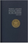Trinity College Bulletin, 1976-1977 (Report of the Treasurer) by Trinity College