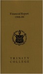 Trinity College Bulletin, 1998-1999 (Financial Report) by Trinity College