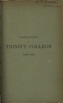 Catalogue of Trinity College, 1898-99(Officers and Students)