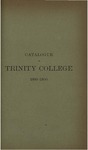 Catalogue of Trinity College, 1899-1900 (Officers and Students) by Trinity College, Hartford Connecticut