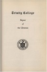 Trinity College Bulletin, 1942-1943 (Report of the Librarian)