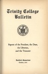 Trinity College Bulletin, 1940-1941 (Report of the President) by Trinity College