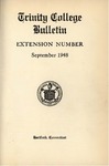 Trinity College Bulletin, 1948 (Extension Number) by Trinity College