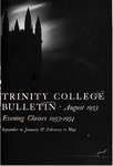 Trinity College Bulletin, 1953 (Evening Classes) by Trinity College
