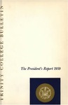 Trinity College Bulletin, 1959 (Report of the President)