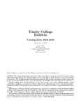 Trinity College Bulletin, 2018-2019 by Trinity College