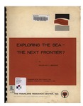 Exploring the sea--the next frontier? by Douglas L. Brooks