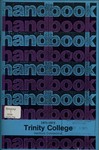 The Trinity College Handbook, 1971-72 by Trinity College
