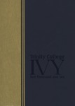 The Trinity Ivy, 2010 by Trinity College