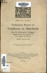 Preliminary report on conditions in Manchuria from the Commission of Enquiry appointed by the Council of the League of Nations. Mukden, April 30, 1932