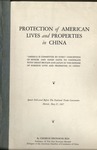 Protection of American lives and properties in China by George Bronson Rea