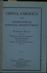 China, America and international financial readjustment by Thomas F. Millard