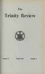 The Trinity Review, March 1949 by Trinity College