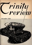 The Trinity Review, December 1952 by Trinity College