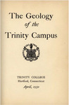 The Geology of Trinity College, 1950 by Edward Leffingwell Troxell